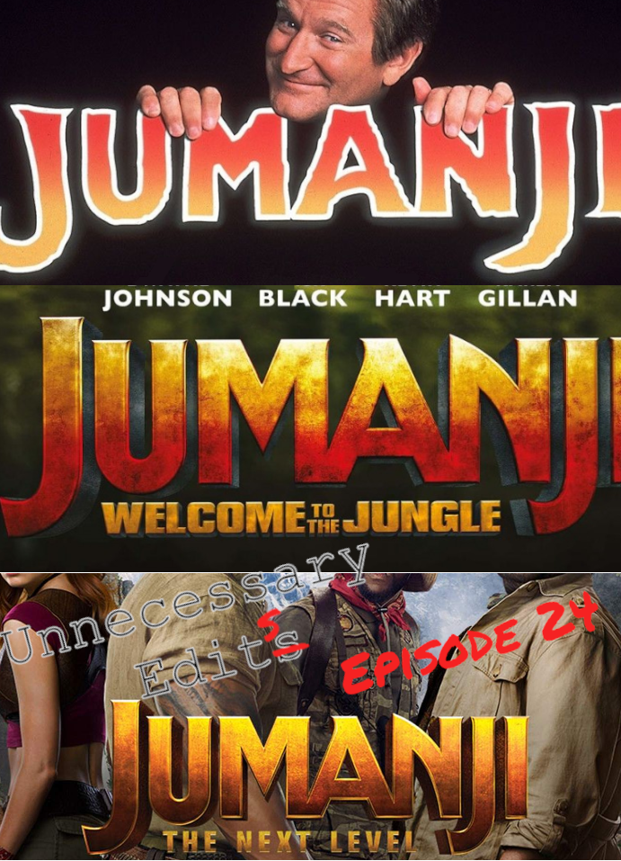 Episode 24: The Jumanji Trilogy