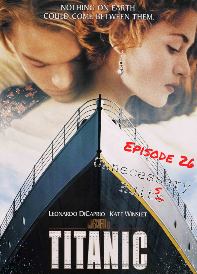 Episode 26: Titanic